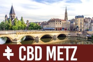 où acheter du cbd à Metz ?