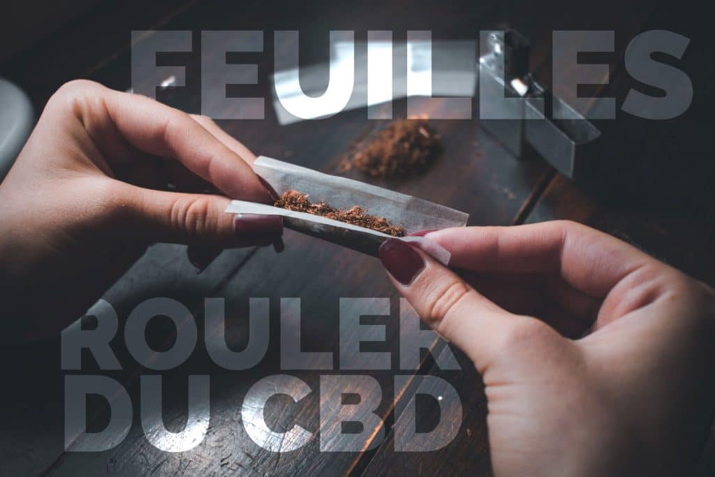 feuille pour rouler un joint de cbd