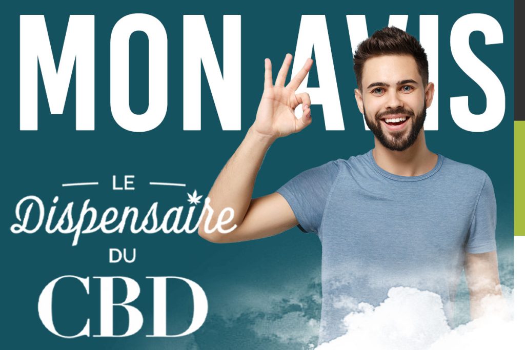 avis dispensaire du cbd